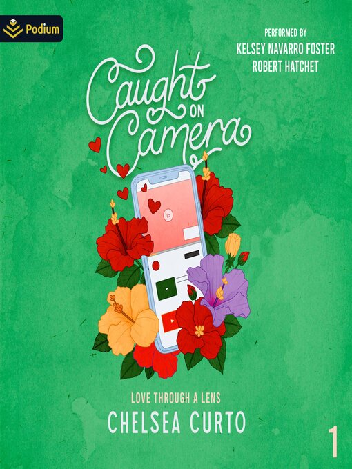 Title details for Caught on Camera by Chelsea Curto - Wait list